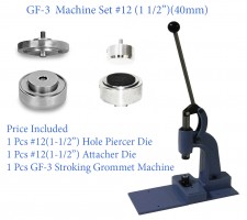 GF-3 Stroking Grommet Machine With #12 Attacher & Piercer Die Set